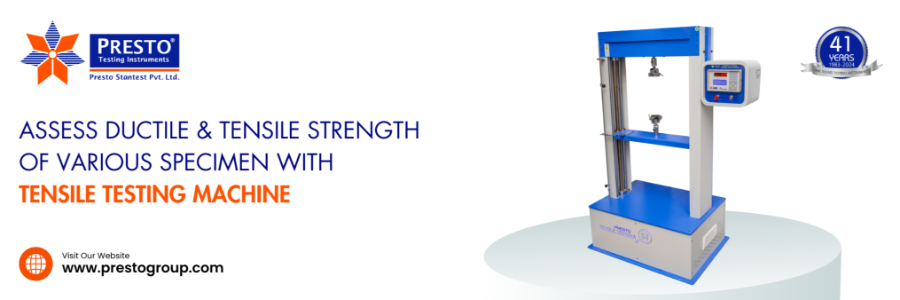 Assess Ductile & Tensile Strength of Various Specimen with Tensile Testing Machine  